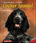 Training Your Dog Series||||Training Your Cocker Spaniel
