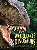 World of Dinosaurs & Other Prehistoric Life