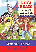 Wheres Toto Ou Est Toto French English Edition