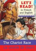 Chariot Race/La Course de Chars: French/English Edition