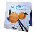 Acrylics a New Way to Learn How to Paint
