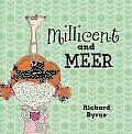 Millicent & Meer