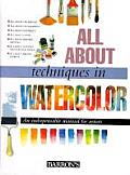 All About Techniques In Watercolor