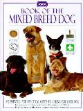 Book Of The Mixed Breed Dog