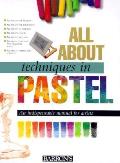 All about Techniques in Pastel