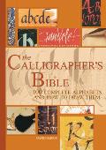 Calligraphers Bible 100 Complete Alphabets & How to Draw Them