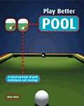 Play Better Pool
