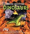 Origami Adventures||||Origami Adventures: Dinosaurs