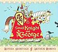 Small Knight & George