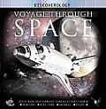 Voyage Through Space An Interactive Journey Through the Solar System & Beyond