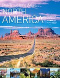 The Traveler's Atlas: North America