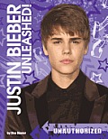 Justin Bieber Unleashed!