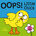 Push, Pull, Pop! Books||||Oops! Little Chick