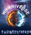 Whoniverse An Unofficial Planet by Planet Guide to the World of the Doctor from Gallifrey to Skaro