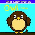 What Noise Does an Owl Make