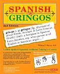 Spanish For Gringos 2nd Edition