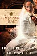 Surrendered Heart 03 The Broadmoor Legac