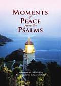 Moments Of Peace From The Psalms