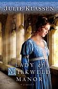 Lady Of Milkweed Manor