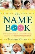 Name Book Over 10000 Names Their Meanings Origins & Spiritual Significance