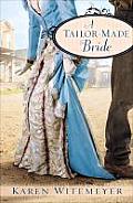 A Tailor-Made Bride