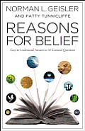 Reasons for Belief: Easy-To-Understand Answers to 10 Essential Questions