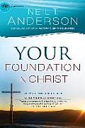 Your Foundation in Christ: Live by the Power of the Spirit