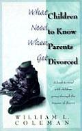 What Children Need to Know When Parents Get Divorced