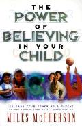 Power Of Believing In Your Child Unleash