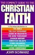 Compact Guide To The Christian Faith
