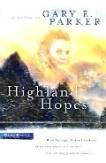 Highland Hopes A Novel