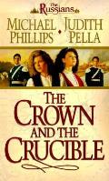 Crown & The Crucible 01 The Russians