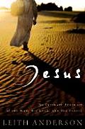 Jesus An Intimate Portrait Of The Man