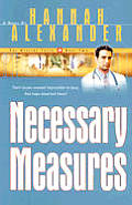 Necessary Measures 02 the Healing Touch