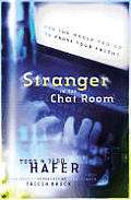 Stranger In The Chat Room