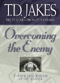 Overcoming the Enemy: The Spiritual Warfare of the Believer