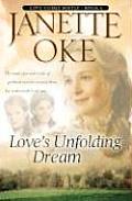 Loves Unfolding Dream 06 Love Comes Softly Series