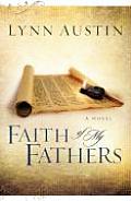 Faith Of My Fathers 04 Chronicles Of The