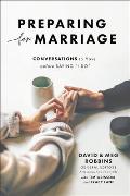 Preparing for Marriage: Conversations to Have Before Saying I Do