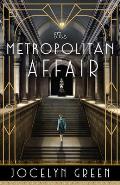 The Metropolitan Affair