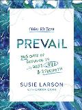 Prevail Teen Edition: 365 Days of Growing in God's Love and Strength