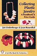 Collecting Plastic Jewelry A Handbook & Price Guide