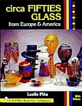 Circa Fifties Glass from Europe & America