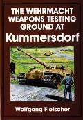 The Wehrmacht Weapons Testing Ground at Kummersdorf