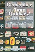 Remember Your Rubbers Collectible Condom Containers