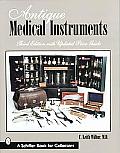 Antique Medical Instruments 3rd Edition