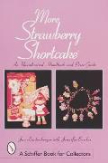More Strawberry Shortcaket An Unauthorized Handbook & Price Guide