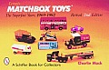 Lesneys Matchboxr Toys The Superfast Years 1969 1982
