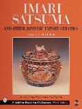 Imari Satsuma & Other Japanese Export Ceramics