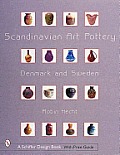 Scandinavian Art Pottery Denmark & Sweden